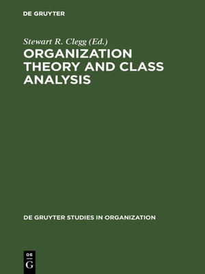 cover image of Organization Theory and Class Analysis